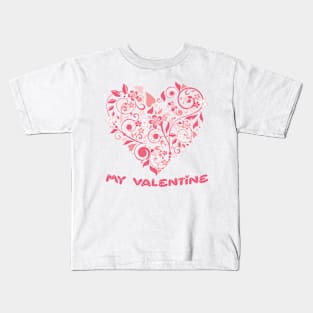 My Valentine Kids T-Shirt